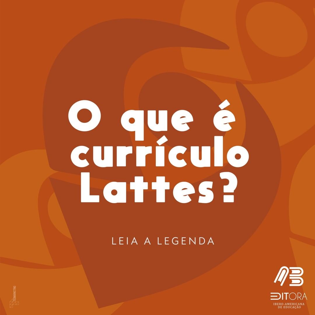 Editora Ibero-Americana - O que pe currículo Lattes