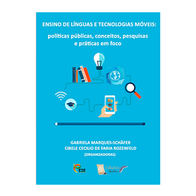 Ensino de Línguas e Tecnologias Móveis políticas públicas, conceitos, pesquisas práticas em foco-nova